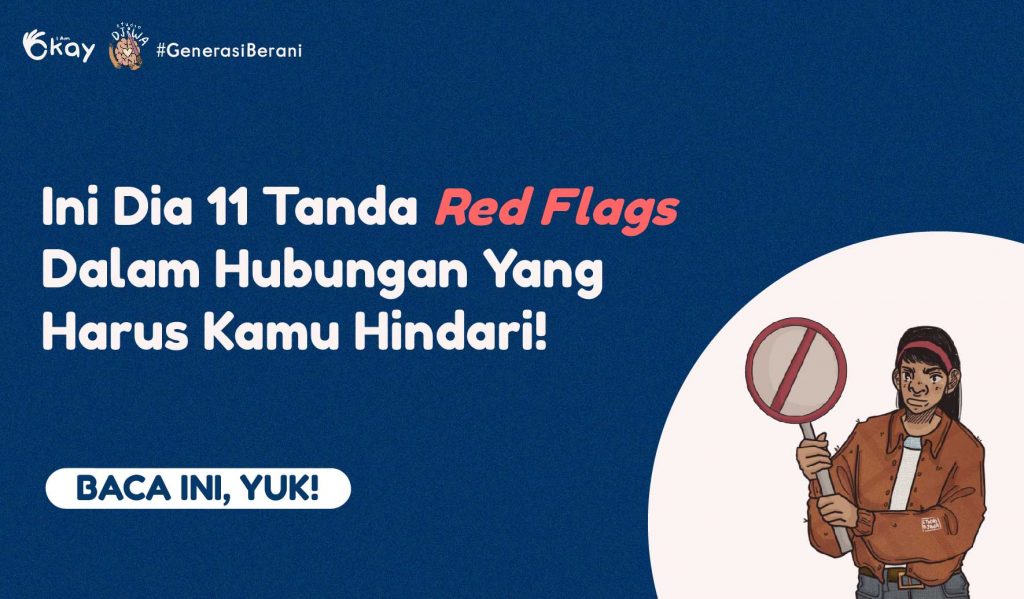 Ini Dia Tanda Red Flags Dalam Hubungan Yang Harus Kamu Hindari I