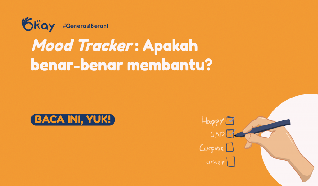 Mood Tracker: Apakah Benar-benar Membantu? – I Am Okay Indonesia