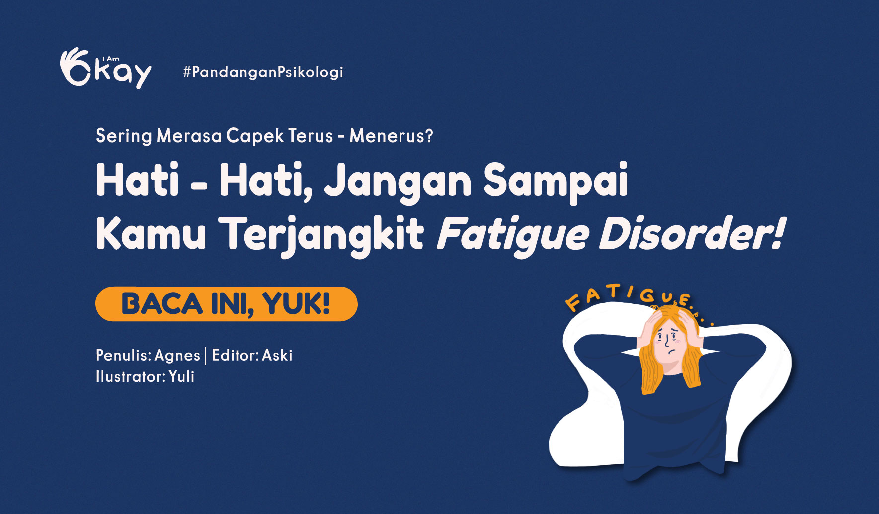 Sering Merasa Capek Terus – Menerus? Hati – Hati, Jangan Sampai Kamu ...